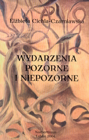 Wydarzenia pozorne i niepozorne